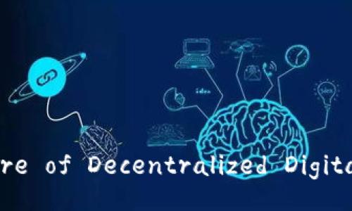 : TPWallet: The Future of Decentralized Digital Asset Management